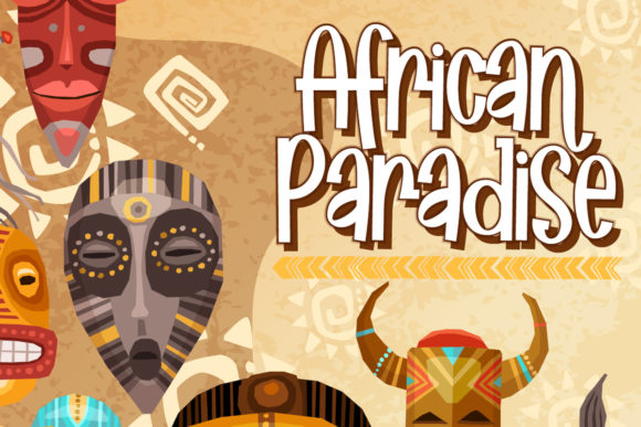 African Paradise: A Quirky Font for Playful Design