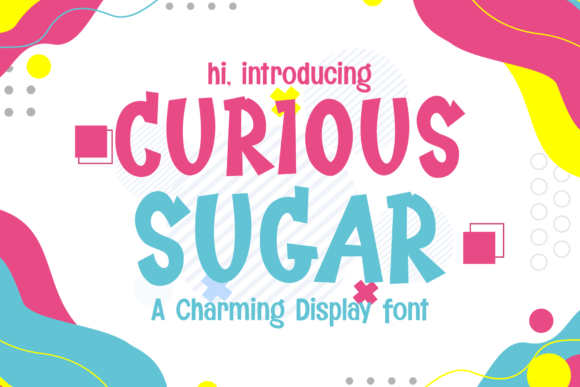 Curious Sugar: Whimsical Typography for Engaging Design