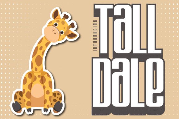 Tall Dale: Elevate Your Visual Design with Sleek Typography